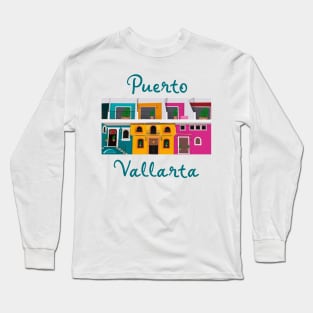 Zona Romantica Puerto Vallarta Long Sleeve T-Shirt